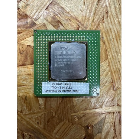 Processador Intel Pentium 4 1.40 / 256KB / 400 Recondicionado Ref: SL4WS